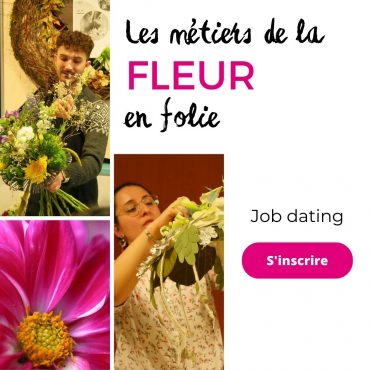 Job dating – Métiers de la Fleur – 19 juin