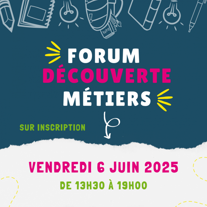 6 juin : Forum Découverte Métiers