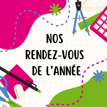 Nos rendez-vous de l’année 2025-2026